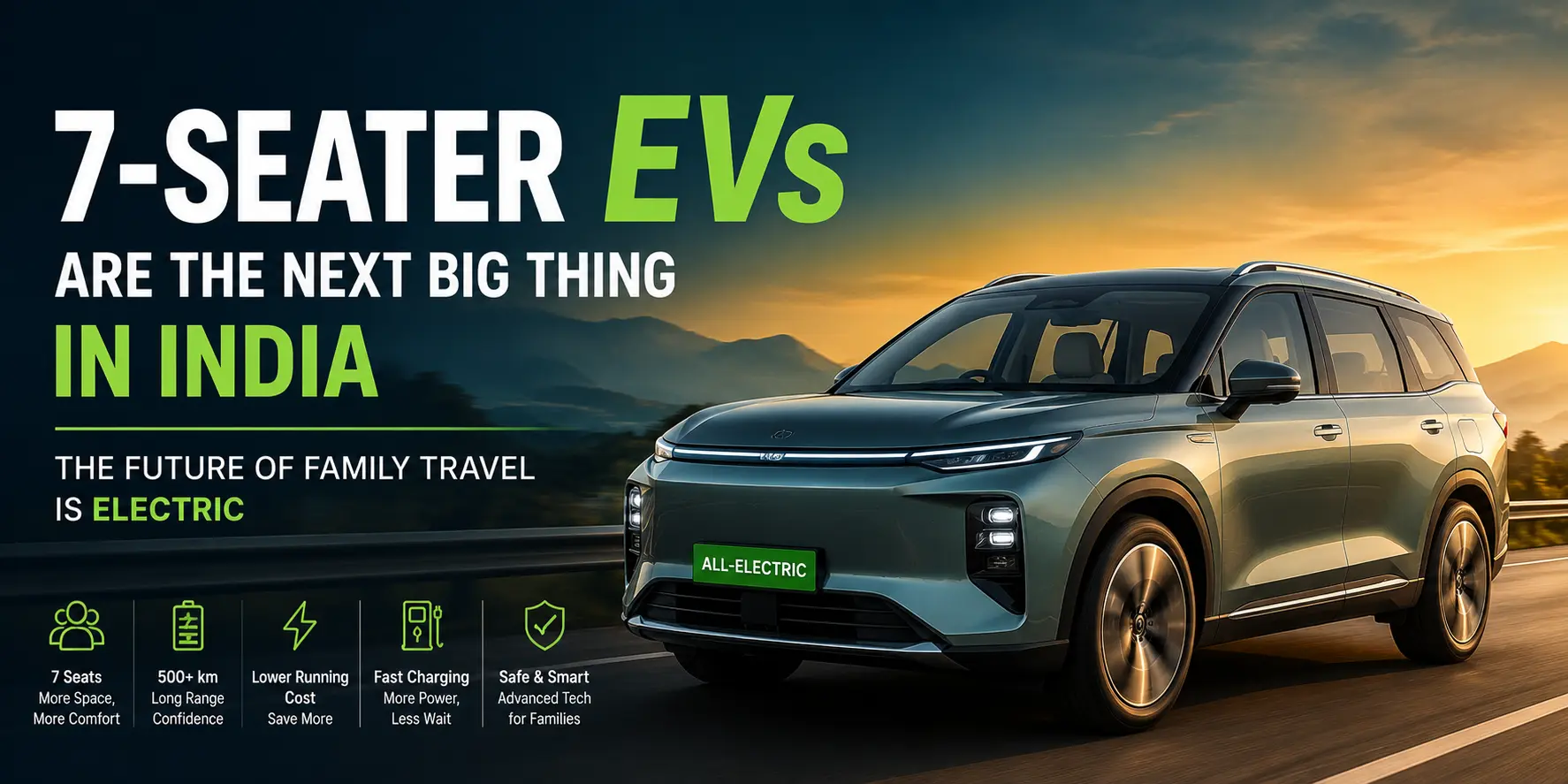 Why 7-Seater EVs Are Becoming the Next Big Thing in India